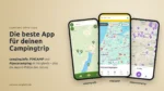 Camping-Apps und Campingführer im Vergleich: camping.info, PiNCAMP und Alpacacamping